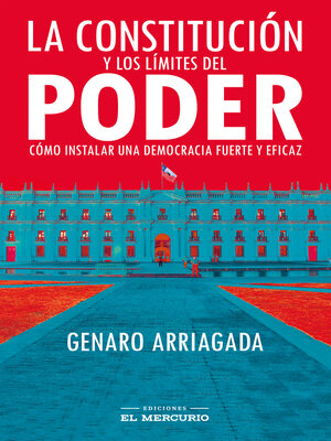 cover image of La Constitución y los límites del poder